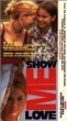 Show Me Love [DVD] [2000] [US Import] [NTSC]