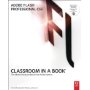 Adobe Flash Professional CS5 Classroom in a Book (Classroom in a Book (Adobe))