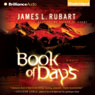 Book of Days (Unabridged) by James L. Rubart