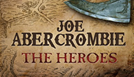 The Heros by Joe Abercrombie