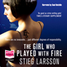 The Girl Who Played with Fire (Unabridged) by Stieg Larsson