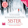 Sister (Unabridged) by Rosamund Lupton