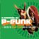 Six Degrees of P-Funk: B.O. George Clinton