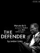 The Defender (Kindle Single)