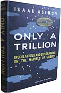 Only a Trillion by Isaac Asimov