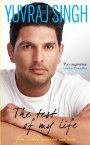 The Test of My Life :(Autobiography of Yuvraj Singh)