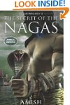 The Secret Of The Nagas (Shiva Trilogy)