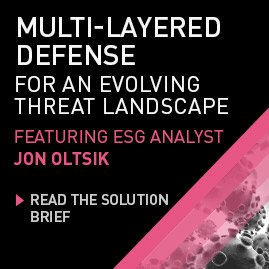 Multi-Layered Defense for an Evolving Threat Landscape