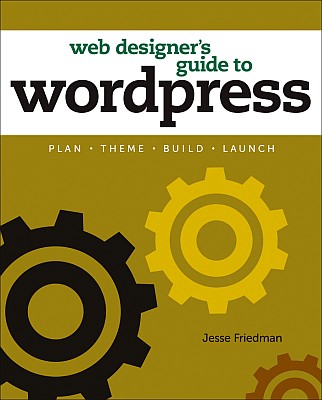 Web Designer's Guide to WordPress