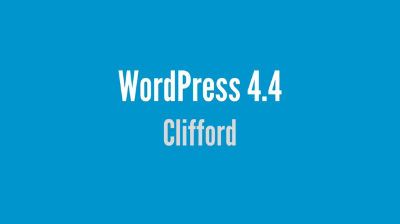 Introducing WordPress 4.4 “Clifford”