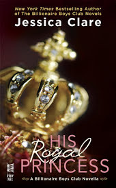 His Royal Princess: A Billionaire Boys Club Novella