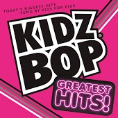 KIDZ BOP Greatest Hits!