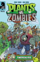 Plants vs. Zombies: Timepocalypse #6