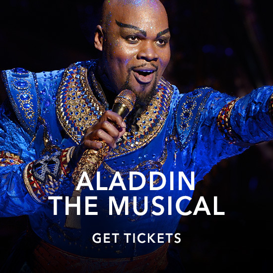 Aladdin The Musical: Get Tickets