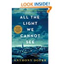 All the Light We Cannot See: A Novel