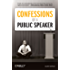 Confessions of a Public Speaker