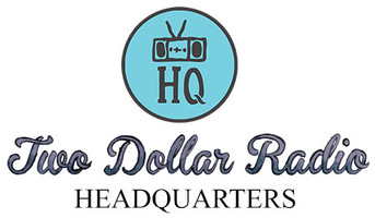 Two Dollar Radio Headquarters