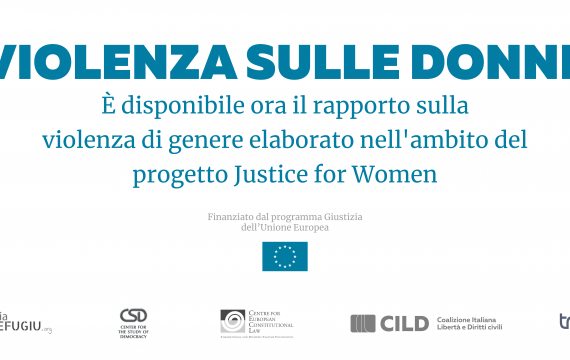 Justice for Women: ecco il nostro rapporto sulla violenza sulle donne