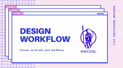 Maryl González: Design Workflow. Proceso de diseño con WordPress