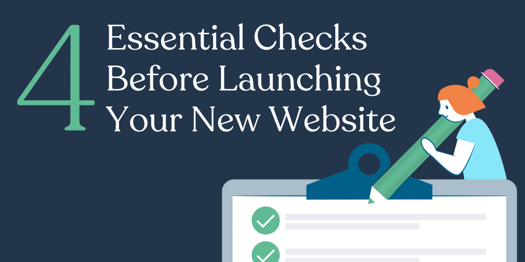 Your Pre-Website Launch Checklist [Infographic]