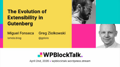 Miguel Fonseca, Greg Ziolkowski: The Evolution of Extensibility in Gutenberg