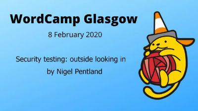 Nigel Pentland: Security testing - outside looking in