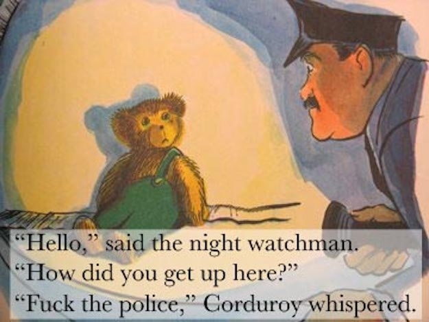 Mock page from Corduroy where Corduroy whispers "Fuck the police"