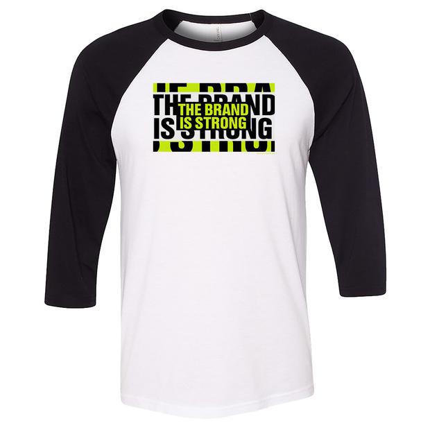 Desus & Mero The Brand is Strong 3/4 Sleeve Baseball T-Shirt