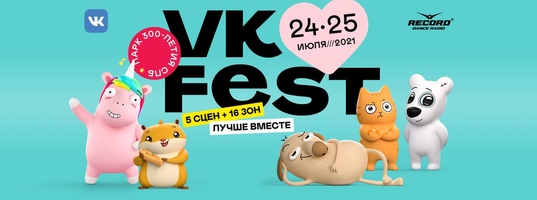 VK Fest 2021 -     24  2021, -