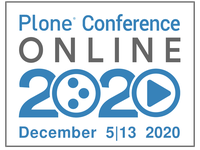 Plone Conference 2020 - December 5 - 13 2020 - Early Bird Registration Open!