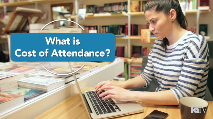 Trending Video What is Cost of Attendance?