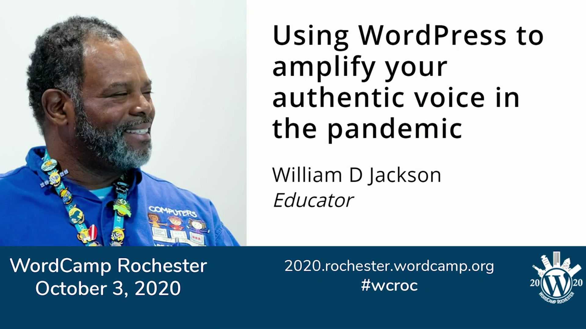 William D. Jackson: Use WordPress to Amplify Your Authentic Voice In The Pandemic