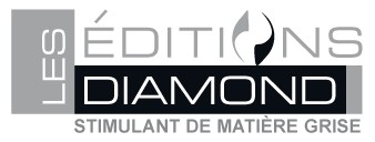 LES EDITIONS DIAMOND