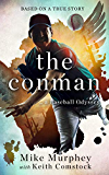 The Conman: A Baseball Odyssey