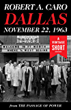 Dallas, November 22, 1963 (A Vintage Short)