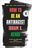 How to Be an Antiracist