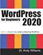 WordPress for Beginners 2020: A Visual Step-by-Step Guide to Mastering WordPress (Webmaster Series)