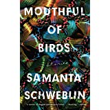 Mouthful of Birds: Stories