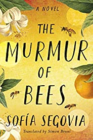 The Murmur of Bees