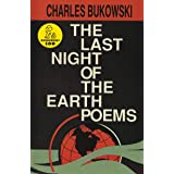 The Last Night of the Earth Poems