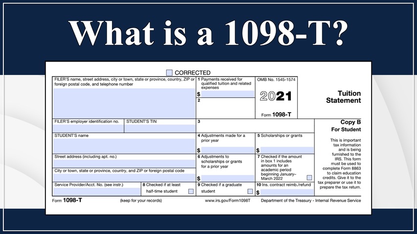 Trending Video What is a 1098-T?