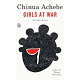 Girls at War: And Other Stories