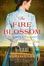 The Fire Blossom (The Fire Blossom Saga Book 1)