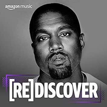 REDISCOVER Kanye West