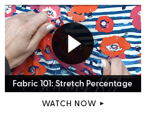 Fabric 101: Stretch Percentage