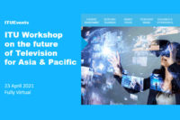 Featured Image for ITU Workshop on the Future of Television for Asia & Pacific