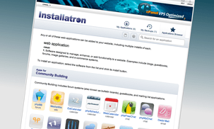 Website owners, resellers, and server administrators are empowerd with the ability to install and manage web applications and PHP scripts with one click, right through the existing control panel user-interface.
