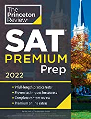 Princeton Review SAT Premium Prep, 2022: 9 Practice Tests + Review & Techniques + Online Tools (2021) (Col