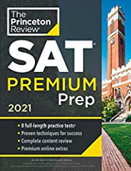 Princeton Review SAT Premium Prep, 2021: 8 Practice Tests + Review & Techniques + Online Tools (2021) (Col