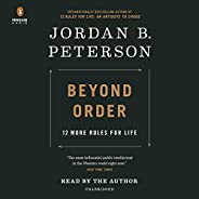 Beyond Order: 12 More Rules for Life